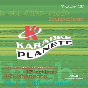 Karaoké Planète Français volume 107